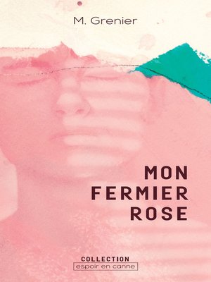 cover image of Mon fermier rose